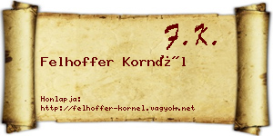 Felhoffer Kornél névjegykártya